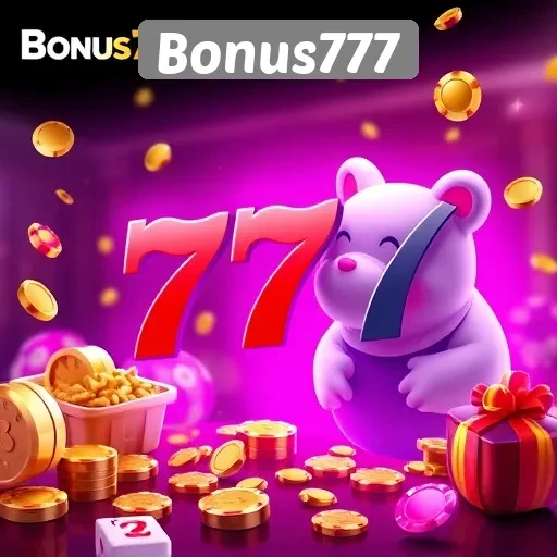 Fitur Unggulan Bonus777 yang Perlu Diketahui Pengguna